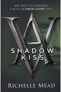 Shadow Kiss (Vampire Academy)