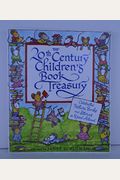 The Th Century Childrens Book Treasury Celebrated Picture Books And Stories To Read Aloud