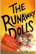 The Runaway Dolls (Turtleback School & Library Binding Edition) (Doll People Stories (Pb))