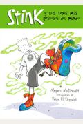 Stink y Los Tenis Mas Apestosos del Mundo (Stink and the World's Worst Super-Stinky Sneakers)