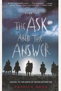 The Ask And The Answer (Chaos Walking Series)