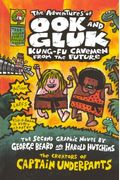 The Adventures Of Ook And Gluk, Kung-Fu Cavemen From The Future (Turtleback School & Library Binding Edition) (Adventures of Ook & Gluk)
