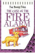 The Case Of The Fire Alarm (Turtleback School & Library Binding Edition) (Buddy Files)