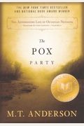 The Astonishing Life Of Octavian Nothing, Traitor To The Nation, Volume 1: The Pox Party