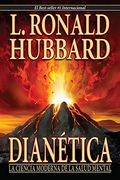 Dianetics The Modern Science Of Mental Health Spanish Edition