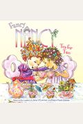 Fancy Nancy: Tea For Two