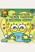 Spongebob Goes Green An Earthfriendly Adventure  Little Green Nickelodeon