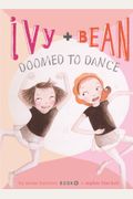Ivy And Bean: Doomed To Dance
