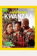 Holidays Around The World Celebrate Kwanzaa With Candles Community And The Fruits Of The Harvest