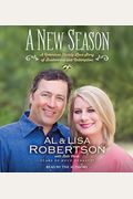 A New Season: A Robertson Family Love Story of Brokenness and Redemption