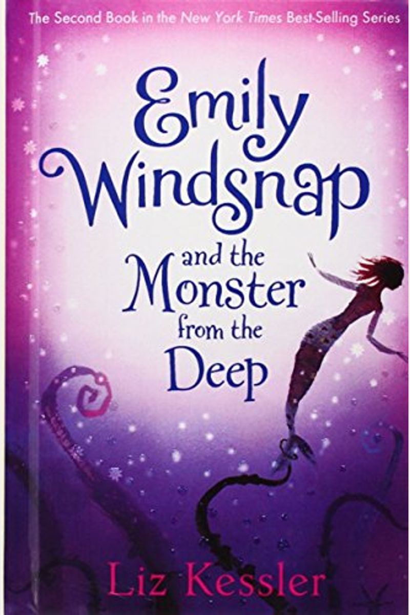 Emily Windsnap And The Monster From The Deep