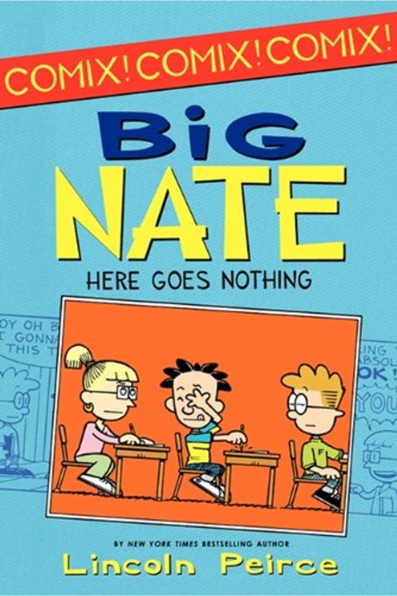 Here Goes Nothing (Turtleback School & Library Binding Edition) (Big Nate (Pb))