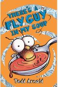 There's A Fly Guy In My Soup