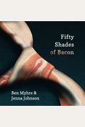 Fifty Shades Of Bacon