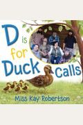 D Is For Duck Calls