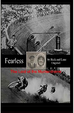 Fearless: Lords Of The Murderdrome Fearless: Lords Of The Murderdrome