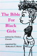 The Bible For Black Girls a collection of texts posts from tumblr user pinkvelourtracksuit