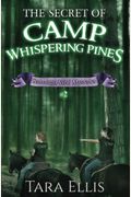 The Secret Of Camp Whispering Pines: Samantha Wolf Mysteries #2
