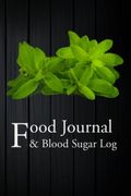 Food Journal  Blood Sugar Log A Food Diary For Diabetics