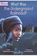 What Was The Underground Railroad? (Turtleback School & Library Binding Edition)