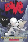 Bone, Vol, 1: Out From Boneville