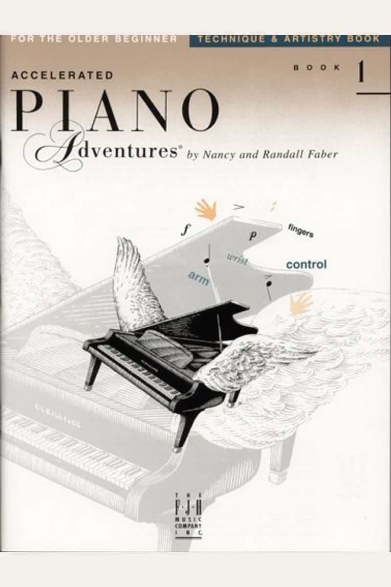 Accelerated Piano Adventures For The Older Beginner   Technique  Artistry Book