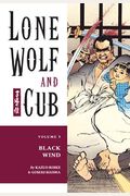 Lone Wolf And Cub Vol  Black Wind