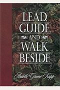 Lead Guide And Walk Beside