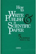How To Write  Publish A Scientific Paper