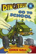 Dinotrux Go To School