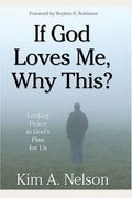 If God Loves Me Why This Finding Peace In Gods Plan For Us