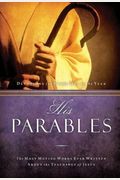 His Parables The Most Moving Words Ever Written About The Parables Of Jesus