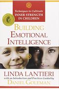 Building Emotional Intelligence Techniques To Cultivate Inner Strength In Children With Cd