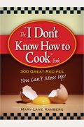 I Dont Know How To Cook Book
