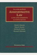 Gellhorn And Byses Administrative Law Cases And Comments