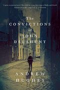 The Convictions Of John Delahunt