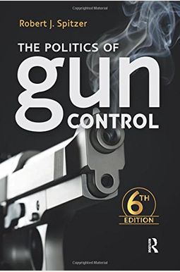 Buy The Politics Of Gun Control Book By: Golden Books