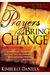 Prayers That Brings Change Mm