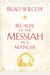 Because Of The Messiah In A Manger