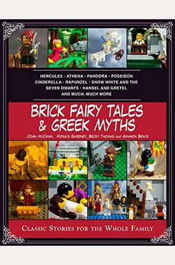 Brick Fairy Tales And Greek Myths Box Set Classic Stories For The Whole Family Brick Fairy Tales And Greek Myths Box Set Classic Stories For The Whole Family