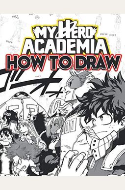 Buy How To Draw My Hero Academia Learn To Draw My Hero Academia With ...