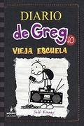 Diary Of A Wimpy Kid  Old School