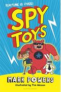 Spy Toys Playtime Is Over