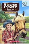 Sweet Buttercup: A Branches Book (Silver Pony Ranch #2): Volume 2