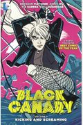 Black Canary 1: Kicking And Screaming