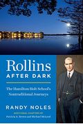 Rollins After Dark The Hamilton Holt Schools Nontraditional Journeys