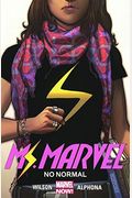 Ms. Marvel: No Normal (Turtleback School & Library Binding Edition)