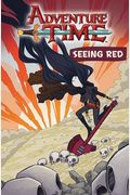 Adventure Time Seeing Red