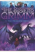 The Problem Child (Turtleback School & Library Binding Edition) (The Sisters Grimm)