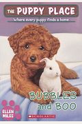 Bubbles And Boo (Turtleback School & Library Binding Edition) (Puppy Place)